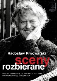Sceny rozbierane - Radosław Piwowarski