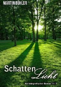 Schattenlicht - Martin Bühler