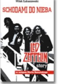 Schodami do nieba. Led Zeppelin story - Witek Łukaszewski