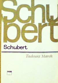 Schubert - Tadeusz Marek