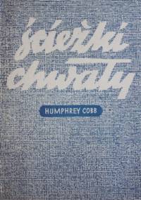 Ścieżki chwały - Humphrey Cobb