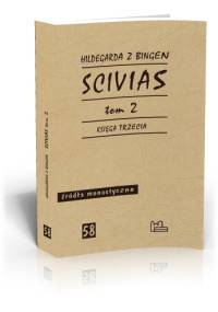 Scivias, t. 2 - Hildegarda z Bingen