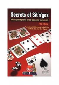 Secrets if Sit'n'gos - Phil Shaw