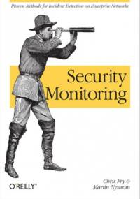 Security Monitoring - Chris Fry, Martin Nystrom
