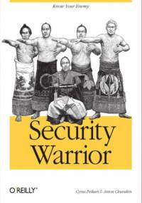 Security Warrior - Peikari Cyrus, Chuvakin Anton