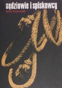 Sędziowie i spiskowcy - Jefim Czerniak