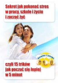 Sekret jak pokonać stres - Nagas Anna