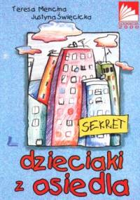 Sekret - Teresa Mencina, Justyna Święcicka