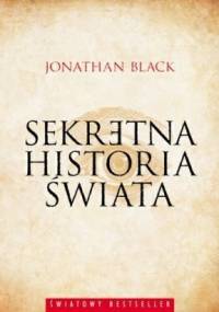 Sekretna historia świata - Jonathan Black