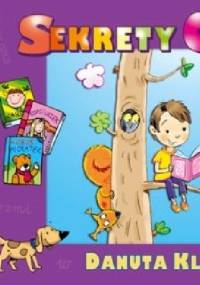 Sekrety czytania ze zrozumieniem - Danuta Klimkiewicz