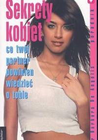 Sekrety kobiet /Książnica kieszonkowa - Barbara De Angelis