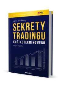 Sekrety tradingu krótkoterminowego - Larry Williams