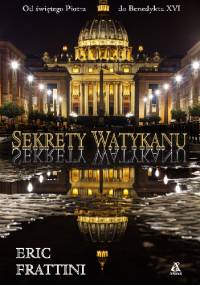 Sekrety Watykanu - Eric Frattini