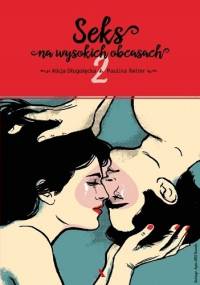 Seks na wysokich obcasach 2 - Alicja Długołęcka, Paulina Reiter