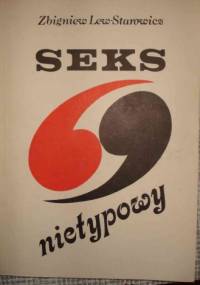 Seks nietypowy - Zbigniew Lew-Starowicz