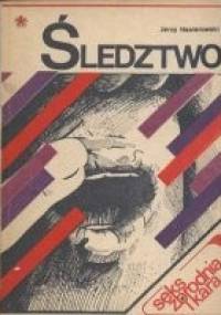 Seks, zbrodnia i kara. Śledztwo - Jerzy Nasierowski