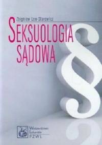 Seksuologia sądowa - Zbigniew Lew-Starowicz