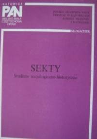 Sekty. Studium socjologiczno-historyczne