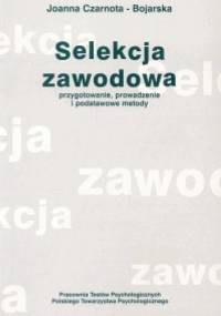 Selekcja zawodowa - Joanna Czarnota-Bojarska