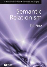 Semantic Relationism - Kit Fine