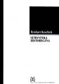 Semantyka historyczna - Reinhart Koselleck
