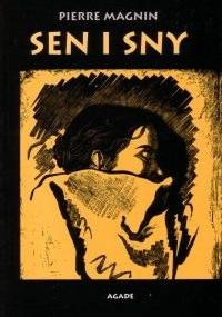 Sen i sny - Pierre Magnin