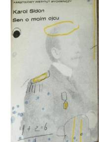 Sen o moim ojcu - Karol Sidon