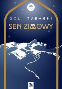 Sen zimowy - Goli Taraghi