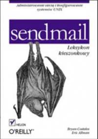sendmail. Leksykon kieszonkowy - Costales Bryan, Allman Eric