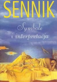 Sennik. Symbole i interpretacja - Rosemary Ellen Guiley