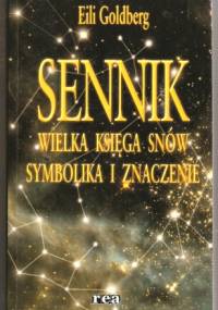Sennik Wielka księga snów symbolika i znaczenie - Eili Goldberg