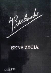 Sens życia i inne eseje - Józef Maria Bocheński OP