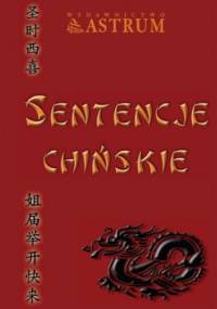 Sentencje chińskie - Marek Dubiński
