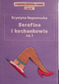Serafina i kochankowie cz.1 - Krystyna Nepomucka