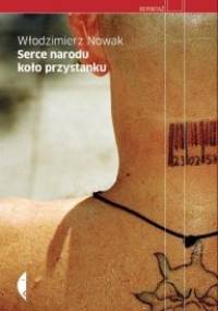 Serce narodu koło przystanku - Włodzimierz Nowak