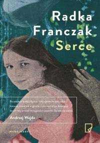 Serce - Radka Franczak