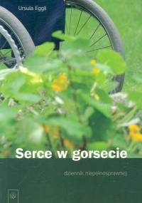 Serce w gorsecie - Ursula Eggli