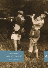 Seria w ciemność - Jacek Dehnel