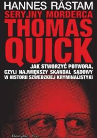 Seryjny morderca Thomas Quick - Hannes Råstam