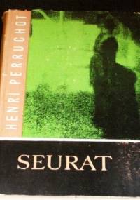 Seurat - Henri Perruchot