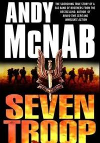 Seven Troop - Andy McNab