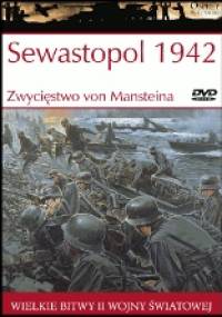 Sewastopol 1942: Zwycięstwo von Mansteina - Robert Forczyk