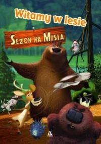 Sezon na misia. Witamy w lesie. - - praca zbiorowa