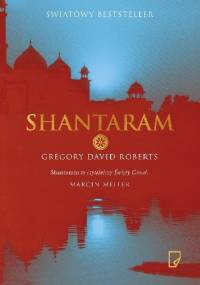 Shantaram - Gregory David Roberts