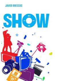 Show - Javier Ruescas
