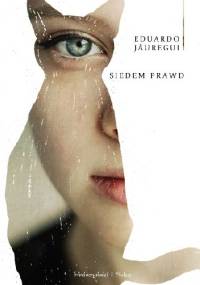 Siedem prawd - Eduardo Jáuregui