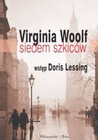 Siedem szkiców - Virginia Woolf
