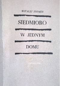 Siedmioro w jednym domu - Witalij Siomin