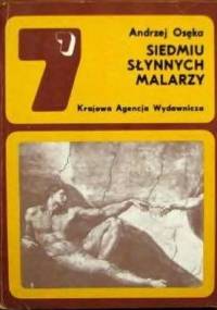 Siedmiu słynnych malarzy - Andrzej Osęka