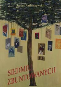 Siedmiu Zbuntowanych - Stefan Radziszewski